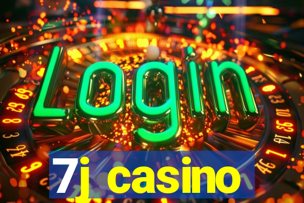 7j casino